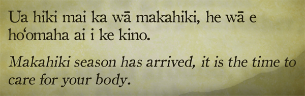 Makahiki season has arrived...